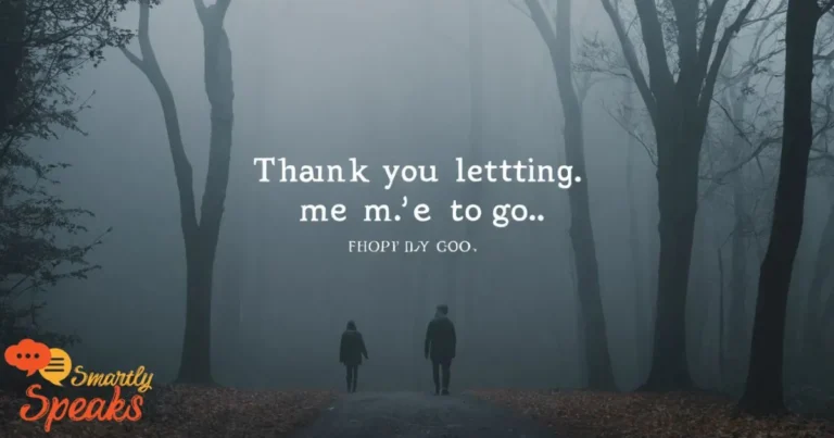 Thank You for Letting Me Go